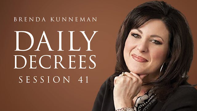 The Daily Decree - Session 41