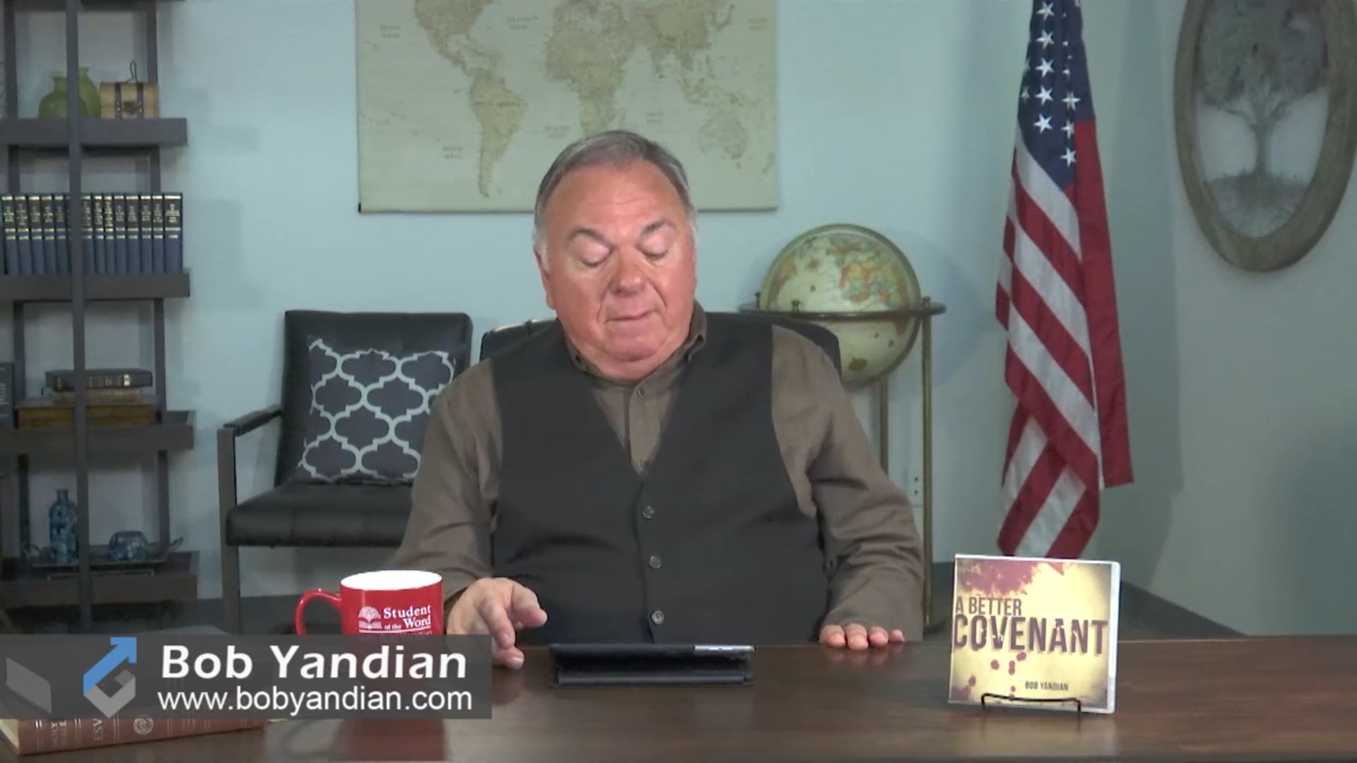 Episode 391-The Everlasting Covenant-Part 2 -Bob Yandian Ministries-Student of the Word