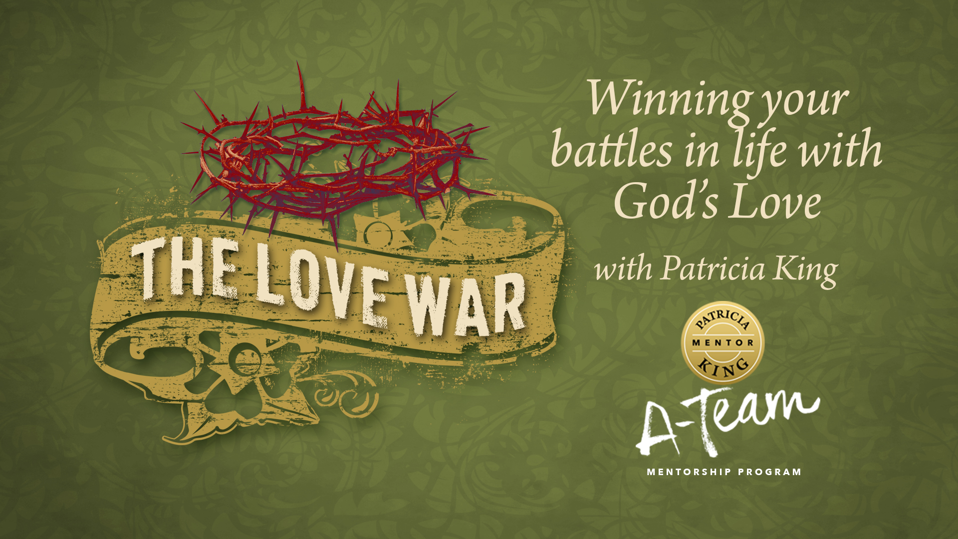 The Love War - Patricia King