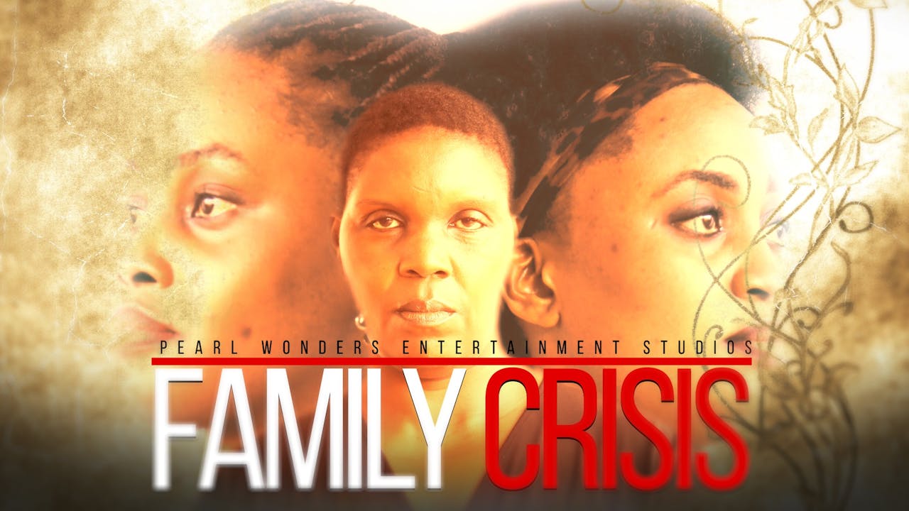 Family Crisis