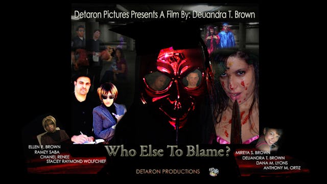 Who Else To Blame (2010)