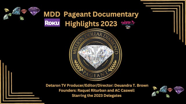 MDD Pageant Documentary 2023