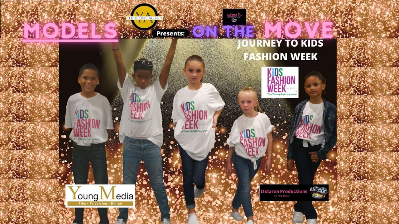 Models on The Move: Journey to Kids Fashion Week