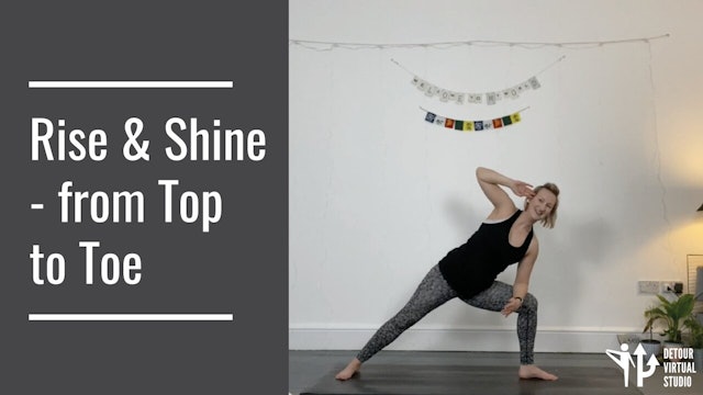 Rise and Shine - from Top to Toe