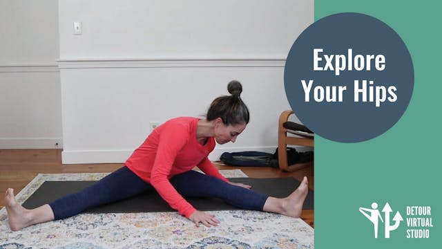 Explore Your Hips
