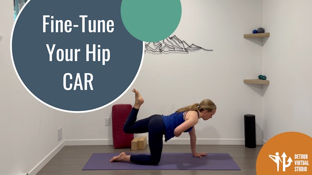 Fine-Tune Your Hip CAR