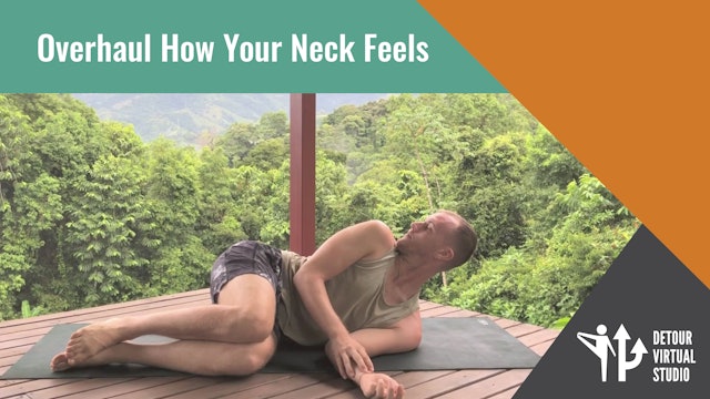Overhaul How Your Neck Feels