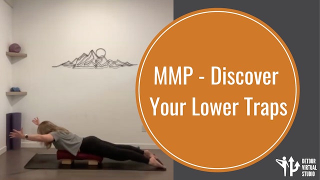 MMP - Discover Your Lower Traps