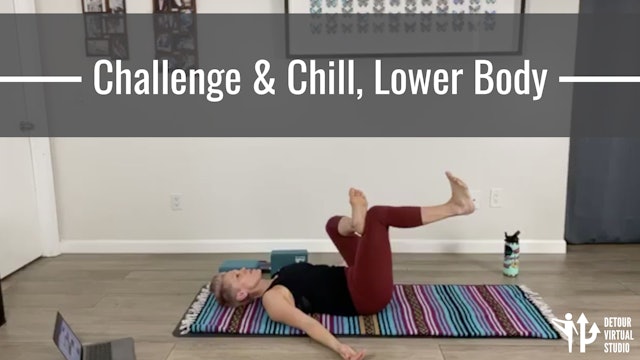 Challenge & Chill, Lower Body