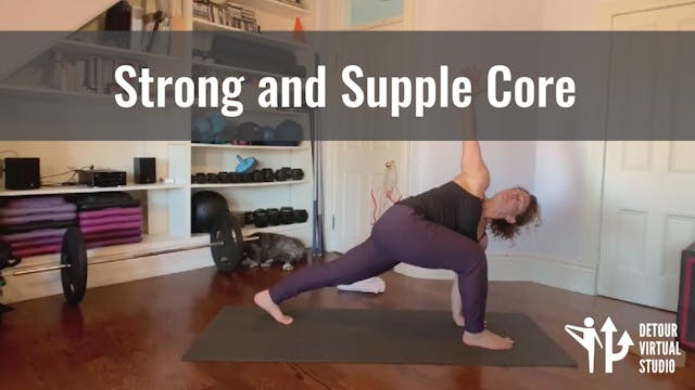 Strong and Supple Core