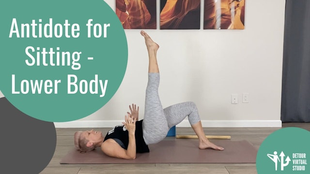 Antidote for Sitting - Lower Body