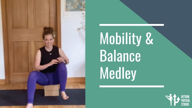 Mobility & Balance Medley