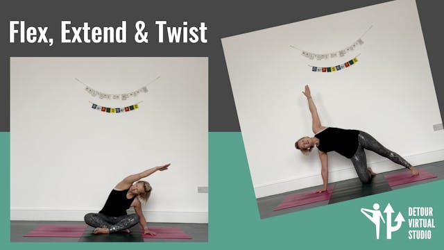 Flex, Extend & Twist through your Torso