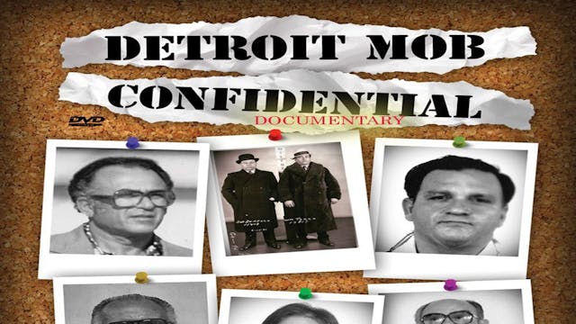 Detroit Mob Confidential