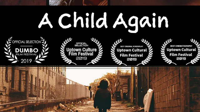 A Child Again (Trailer)