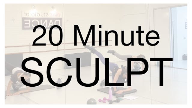 20 Minute Sculpt 07.15.25