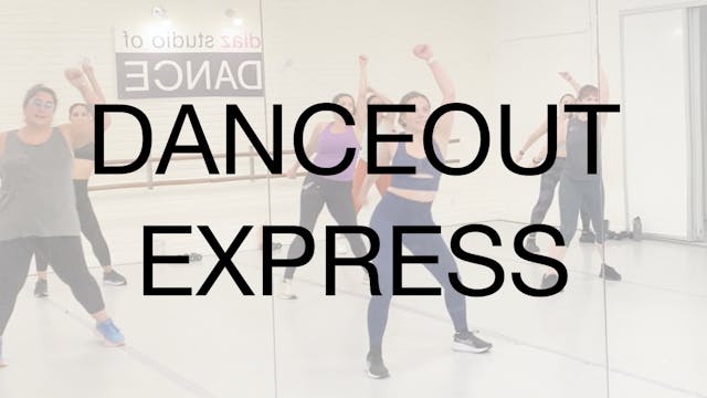 DanceOut Express (Cardio) 10.08.25