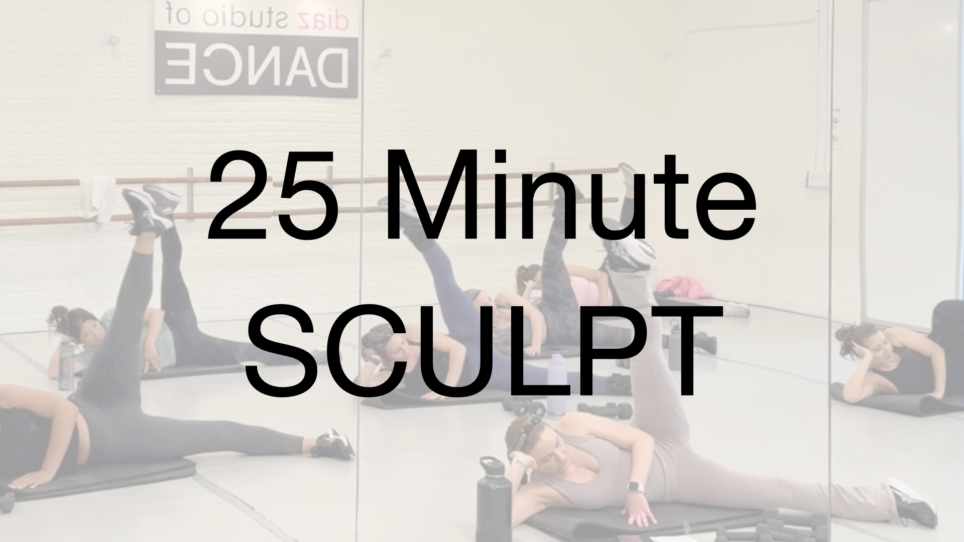25 Minute Sculpt