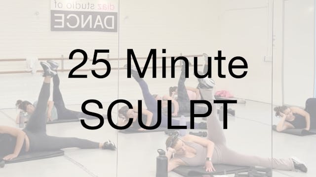 25 Minute Sculpt