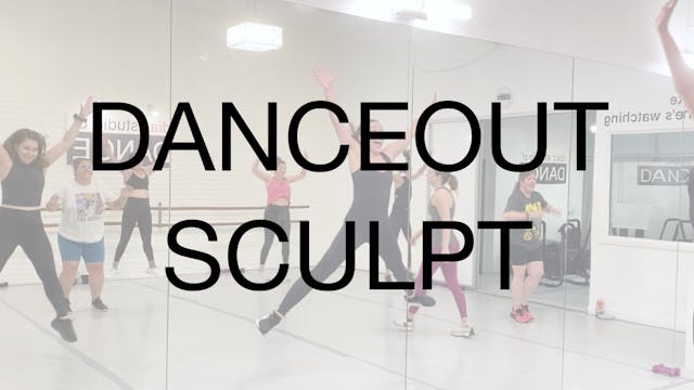 DanceOut Sculpt (Cardio + Toning) 10....