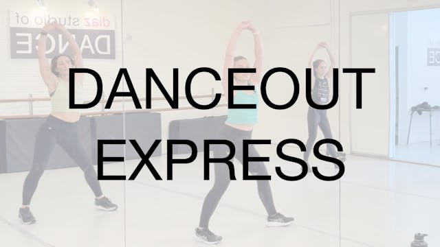 DanceOut Express 08.05.25