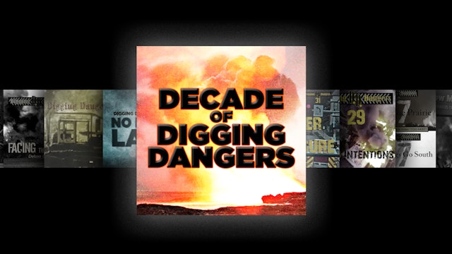 Decade of Digging Dangers: 2012-2021
