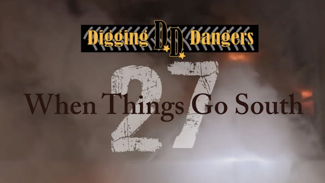 DD27: When Things Go South