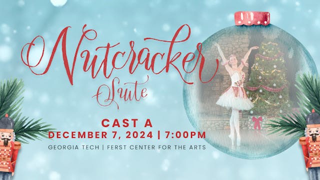 "The Nutcracker Suite" at Georgia Tech | Cast A