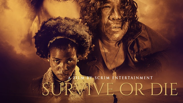 Survive or Die - Trailer
