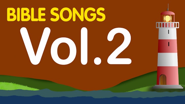 Bible Songs Volume 2