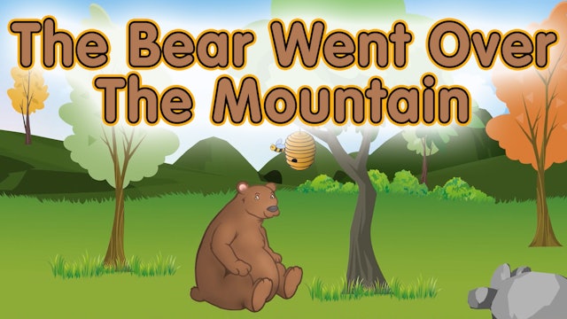 The Bear Went Over the Mountain