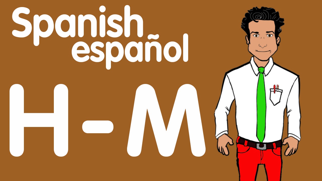 Spanish H-M
