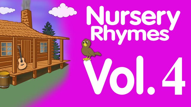 Nursery Rhymes Volume 4
