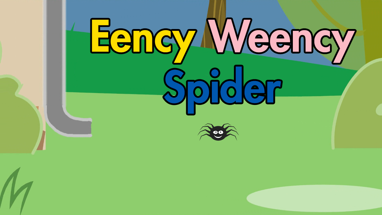 Eency Weency Spider