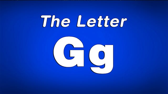 The Letter G - TV Show