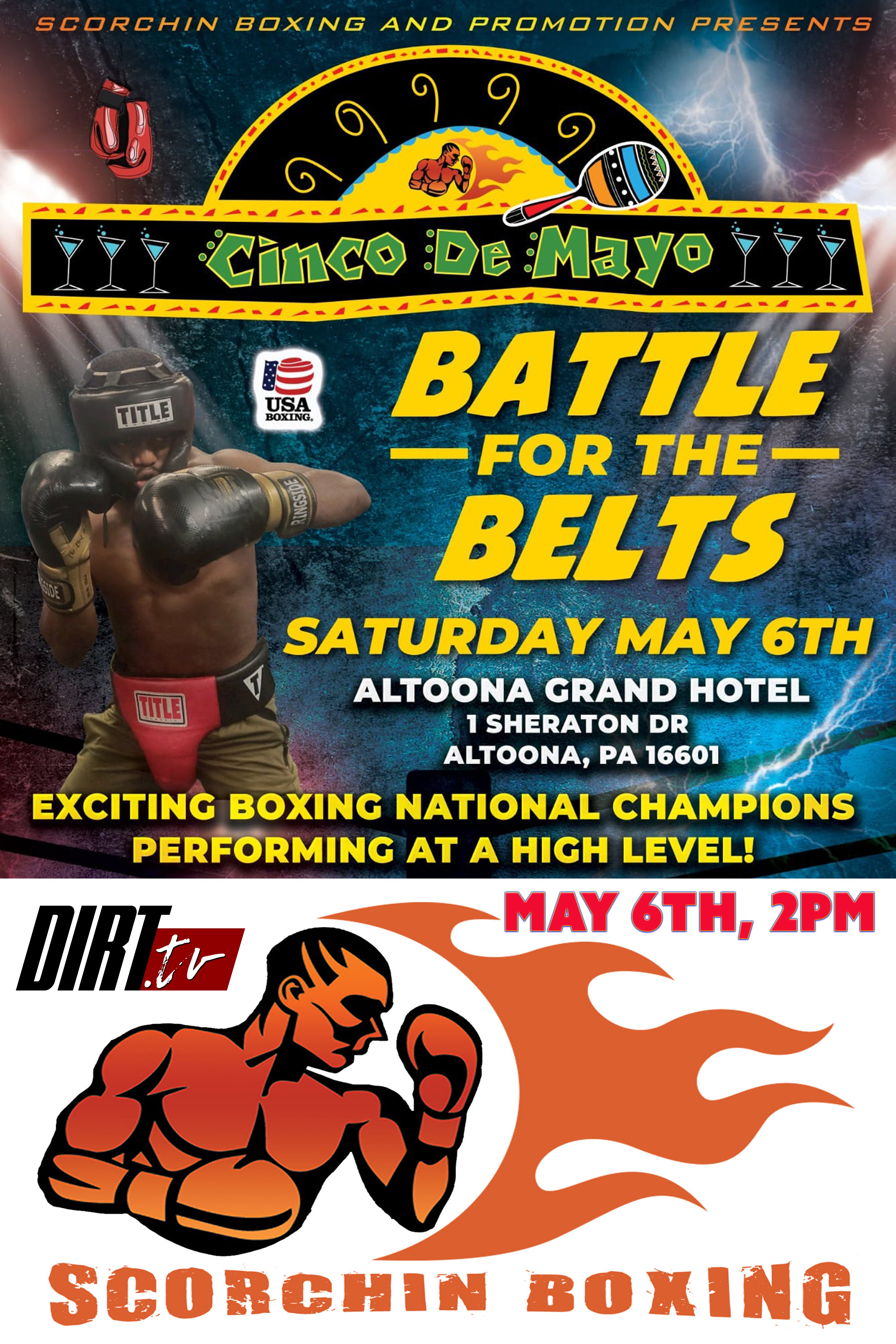Scorchin Boxing presents "Cinco De Mayo" Battle of the Belts.