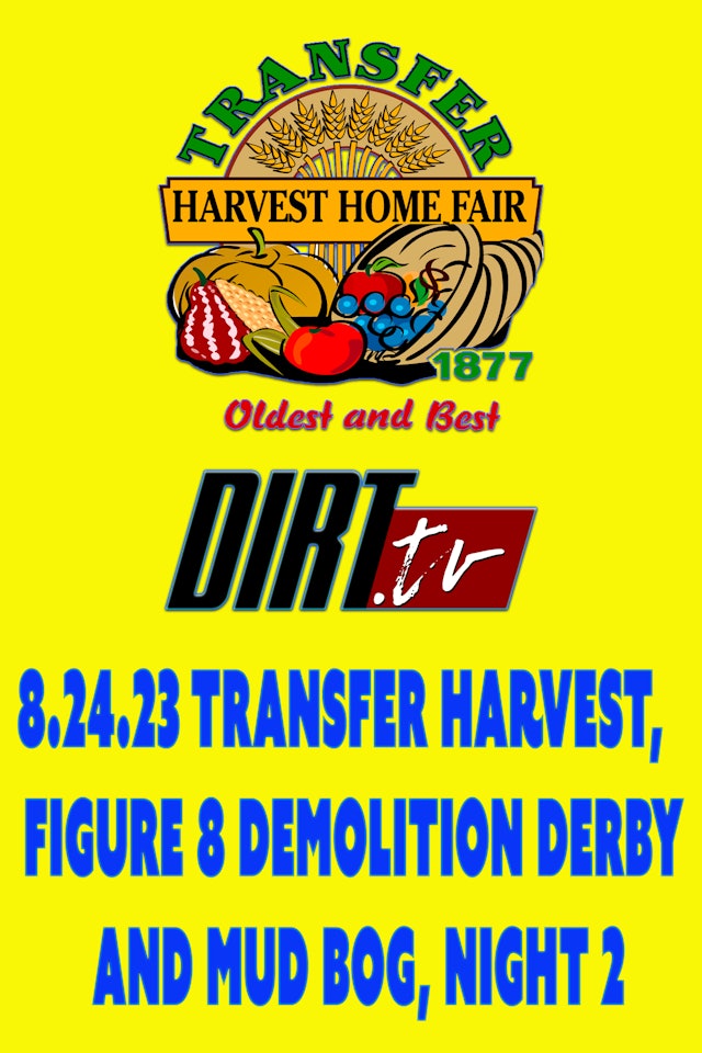 8.24.23 Transfer Harvest, Night 2 