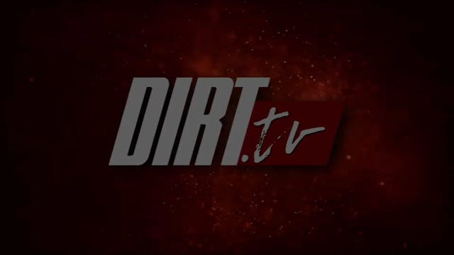 1.5.24 The Inaugural Dirt.tv Invitati...