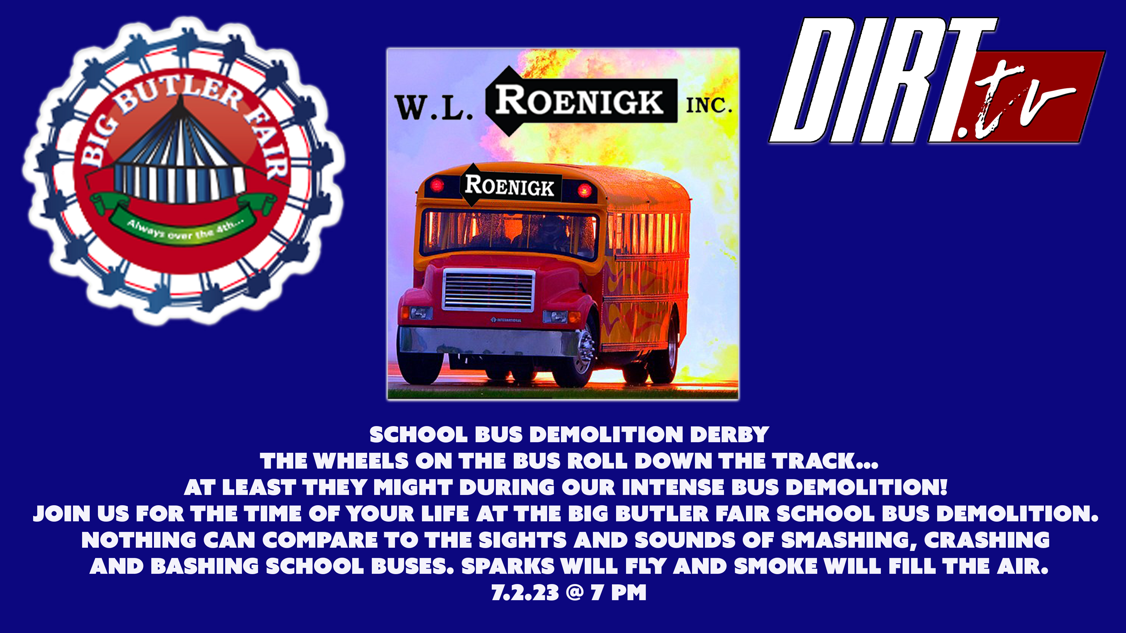 7.2.23 Big Butler Fair School Bus Demolition @7PM