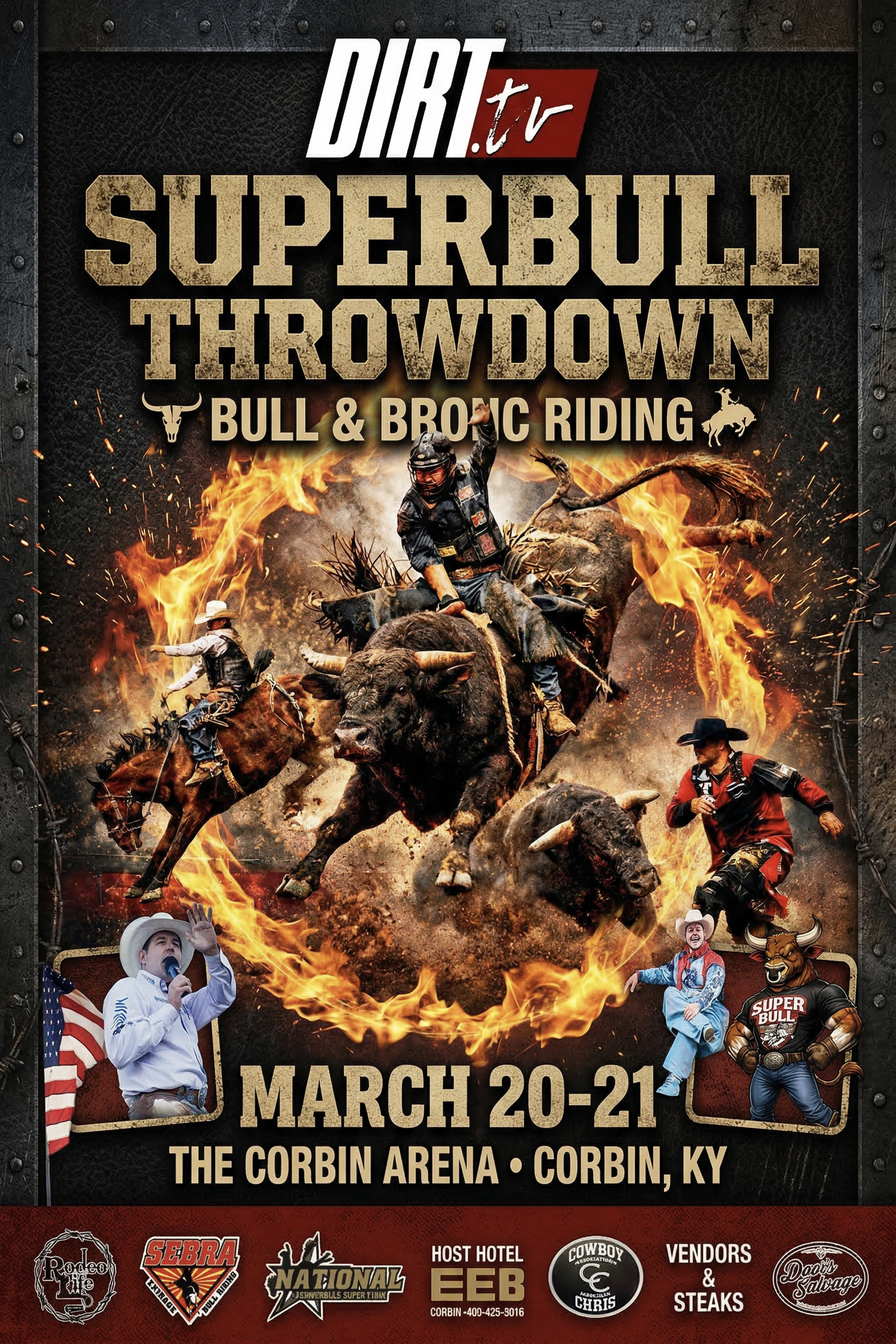 3.21.26 Super Bull, Corbin, KY. Day 2 @ 8PM