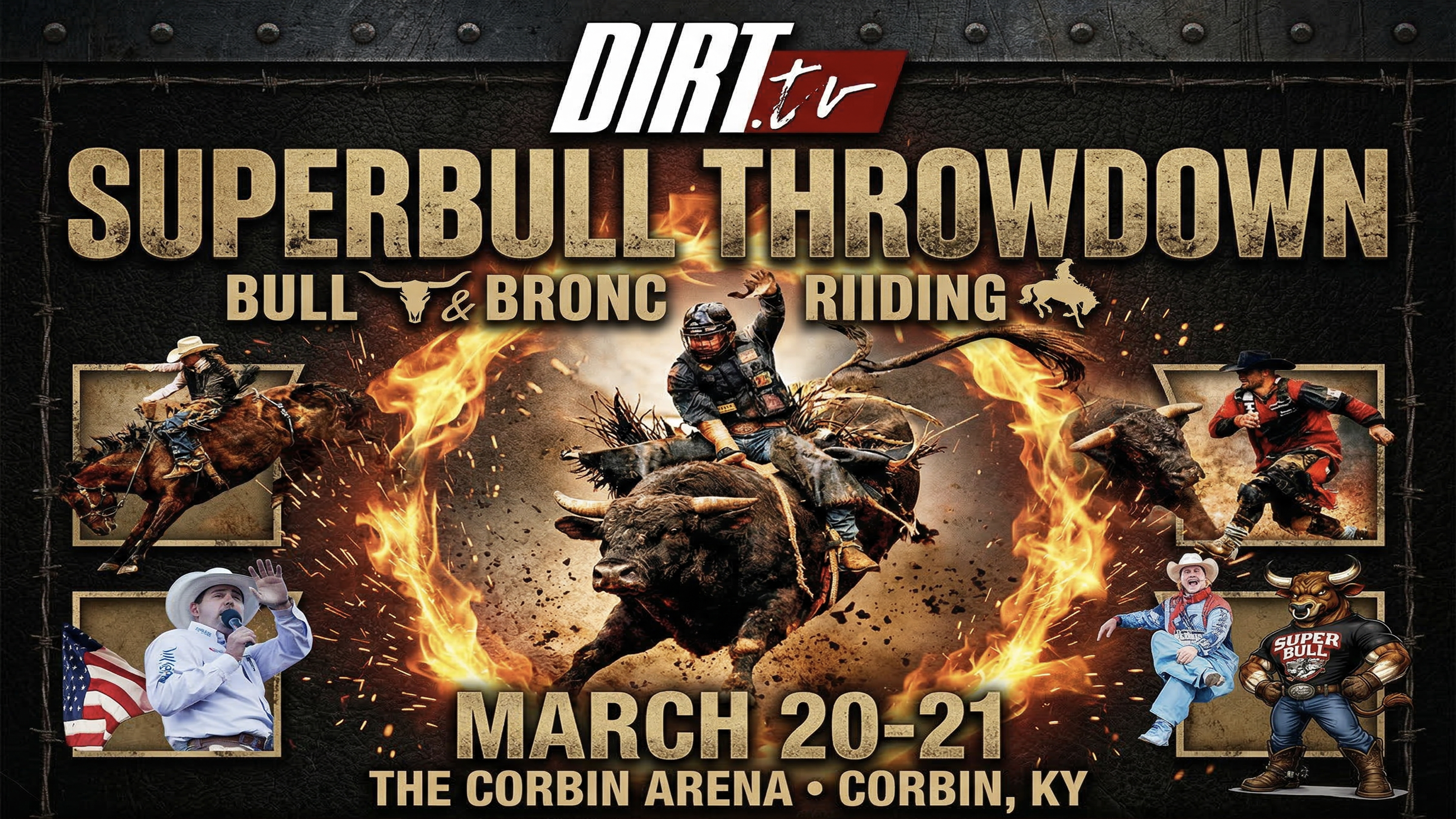 3.20.26 Super Bull, Corbin, KY. Day 1 @ 8PM