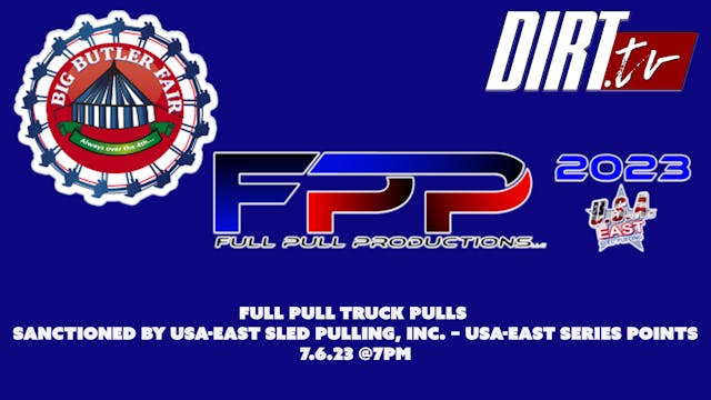 7.6.23 Full Pull Truck Pulls – Sanctioned by USA-East Sled Pulling, Inc. 