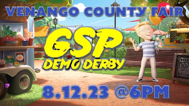 8.12.23 GSP Venango Co. Demo Derby