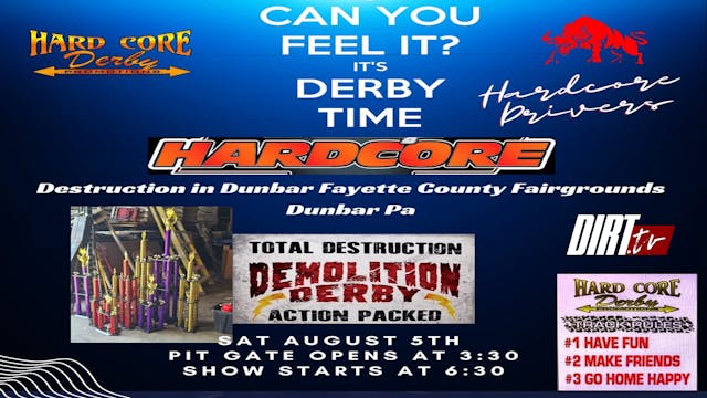 8.5.23 Hardcore Derby, Destruction in Dunbar - Part 4