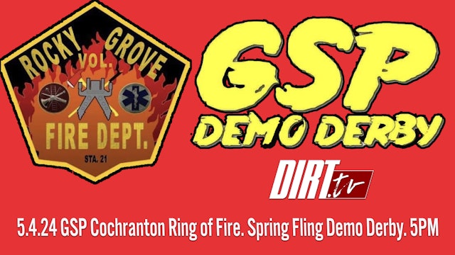 5.4.24 GSP Cochranton Ring of Fire