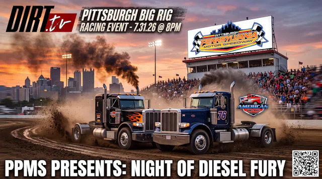 7.31.26 PPMS, Big Rig Racing Pittsburgh