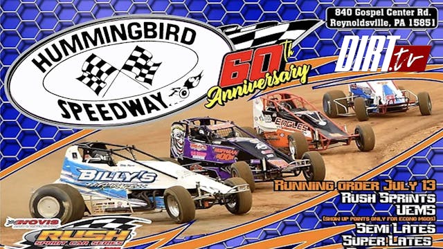 7.13.24 Hummingbird Speedway - Part 2