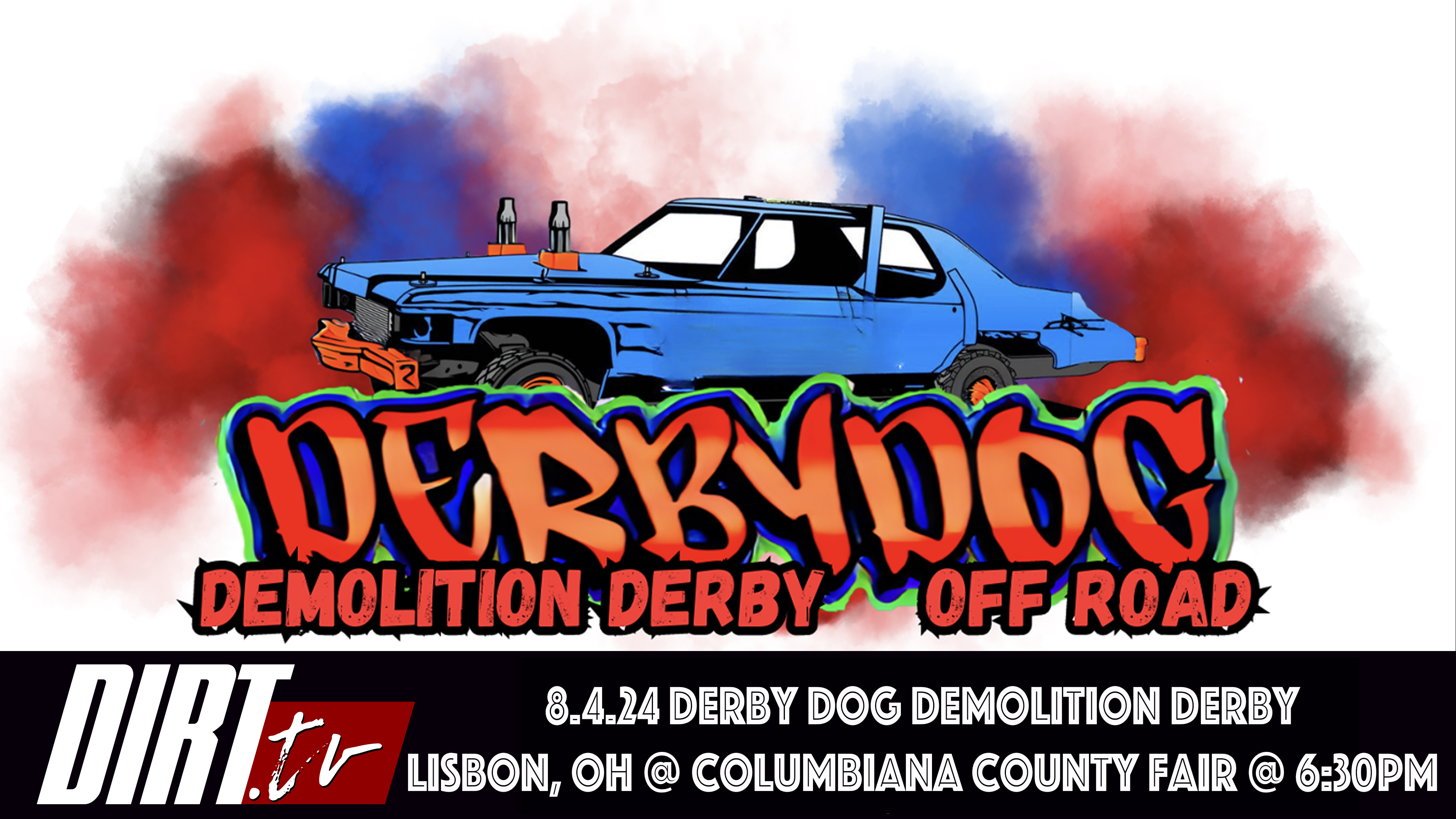 8.4.24 “DERBY DOG” CAR DEMOLITION DERBY