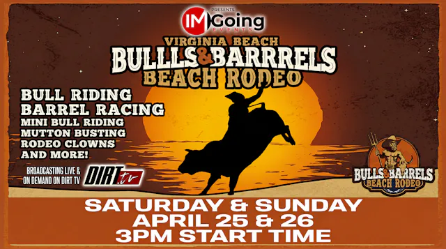 4.25.26 Bulls and Barrels Beach Rodeo...