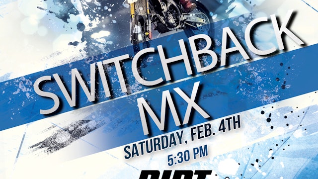 Switchback MX ArenaCross Series 2-4-23